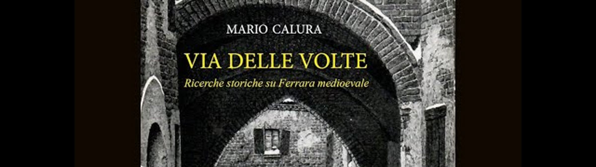 saggio di Mario Calura - Via delle Volte